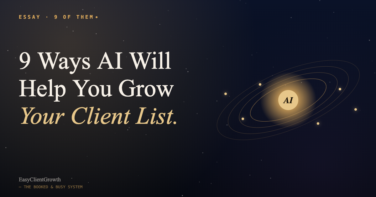 9 Ways AI Will Help You Grow Your Client List